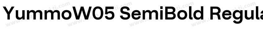 YummoW05 SemiBold Regular字体转换